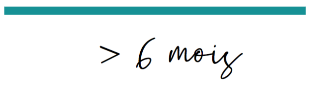 +6 mois
